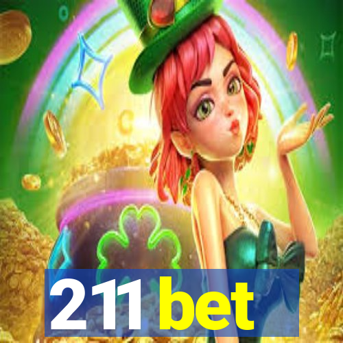 211 bet